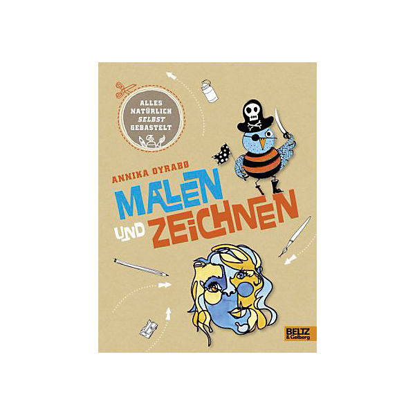 Alles natürlich selbst gebastelt - Malen und Zeichnen