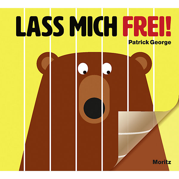 Lass mich frei!