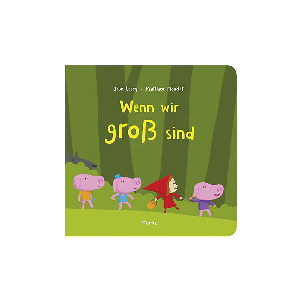 Wenn wir groß sind