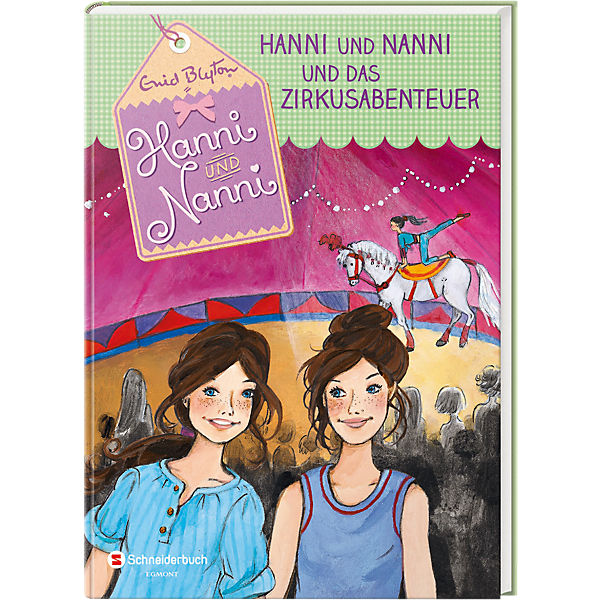 Hanni und Nanni und das Zirkusabenteuer