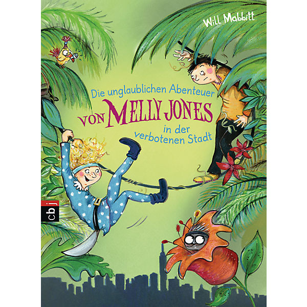 Die unglaublichen Abenteuer von Melly Jones in der verbotenen Stadt