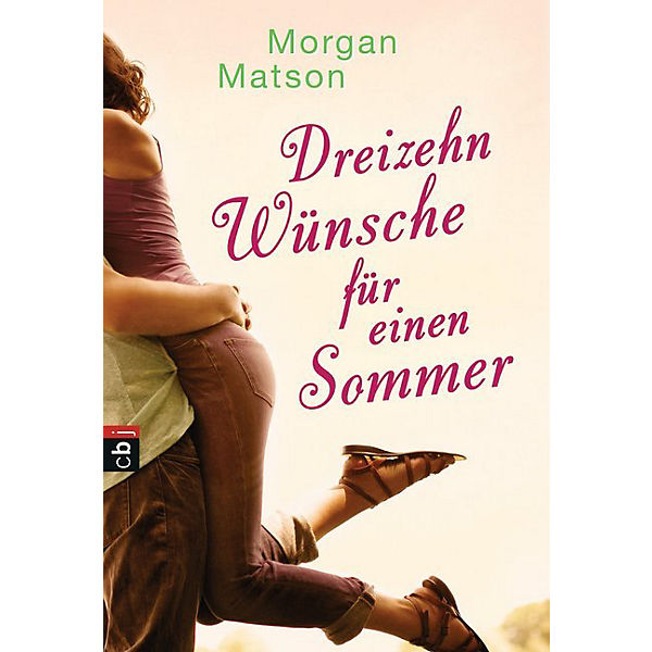 Dreizehn Wünsche für einen Sommer