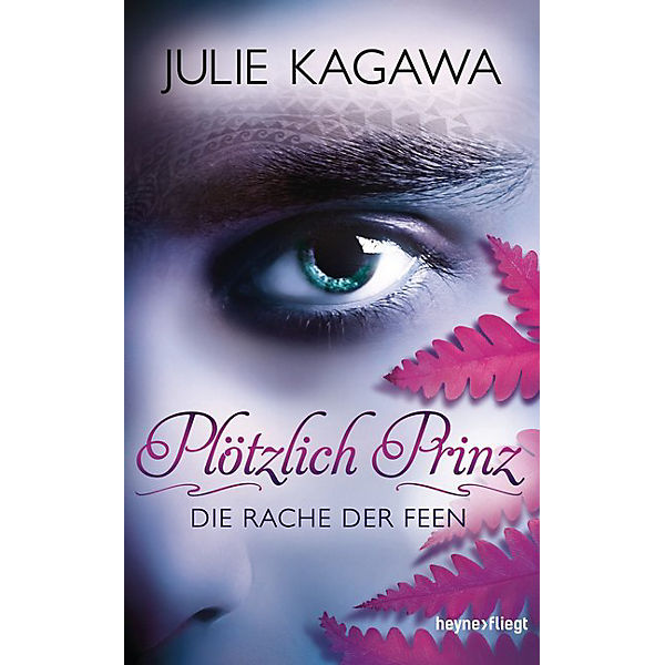 Plötzlich Prinz: Die Rache der Feen