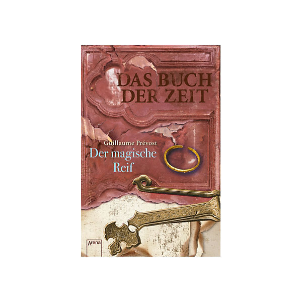 Das Buch der Zeit: Der magische Reif, Band 3