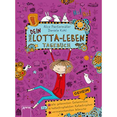 Dein Lotta-Leben: Streng geheimes Tagebuch