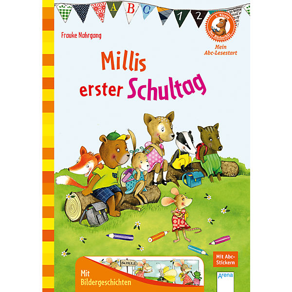 Der Bücherbär: Millis erster Schultag
