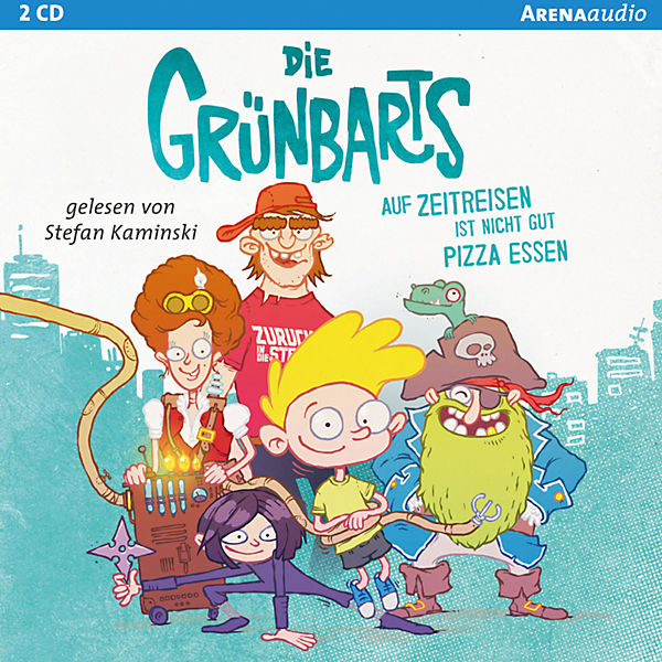 Die Grünbarts: Auf Zeitreisen ist nicht gut Pizza essen, 2 Audio-CDs