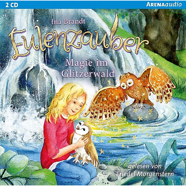 Eulenzauber: Magie im Glitzerwald, 2 Audio-CDs