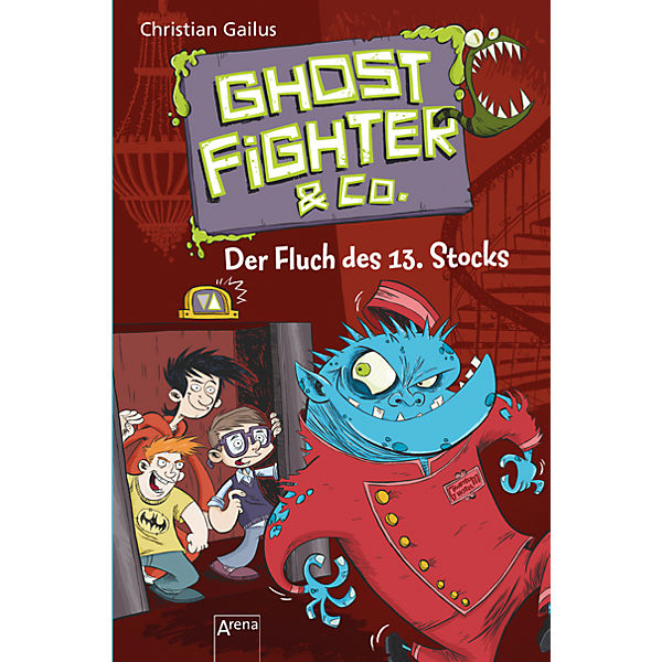 Ghostfighter & Co.: Der Fluch des 13. Stocks