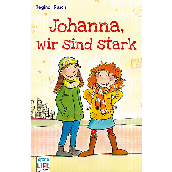 Johanna, wir sind stark