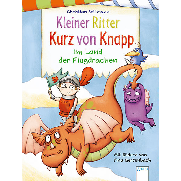 Kleiner Ritter Kurz von Knapp: Im Land der Flugdrachen