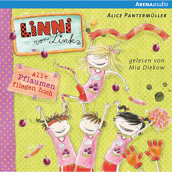 Linni von Links: Alle Pflaumen fliegen hoch, 1 Audio-CD