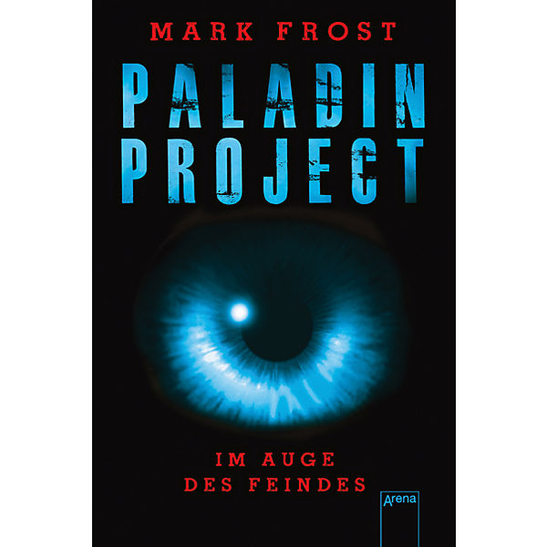 Paladin Project: Im Auge des Feindes