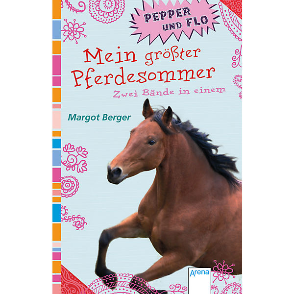 Pepper und Flo: Mein größter Pferdesommer, Sammelband
