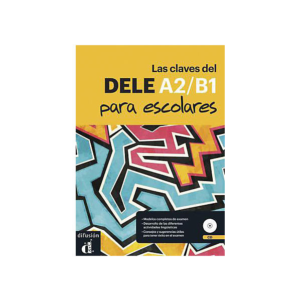 Las claves del nuevo DELE: Lehrbuch, mit MP3-CD