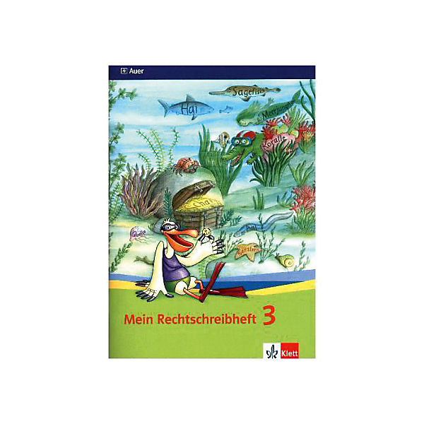 Mein Rechtschreibheft, Ausgabe Bayern: 3. Schuljahr