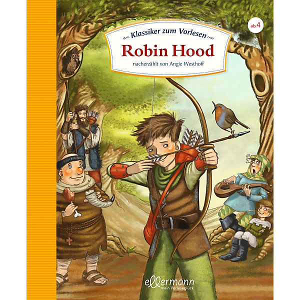 Klassiker zum Vorlesen: Robin Hood