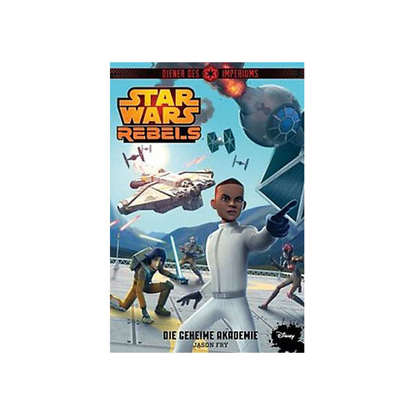 Star Wars Rebels: Diener des Imperiums: Die geheime Akademie, Band 4