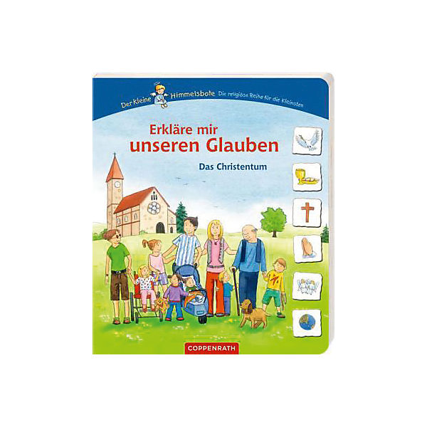 Der kleine Himmelsbote: Erkläre mir unseren Glauben