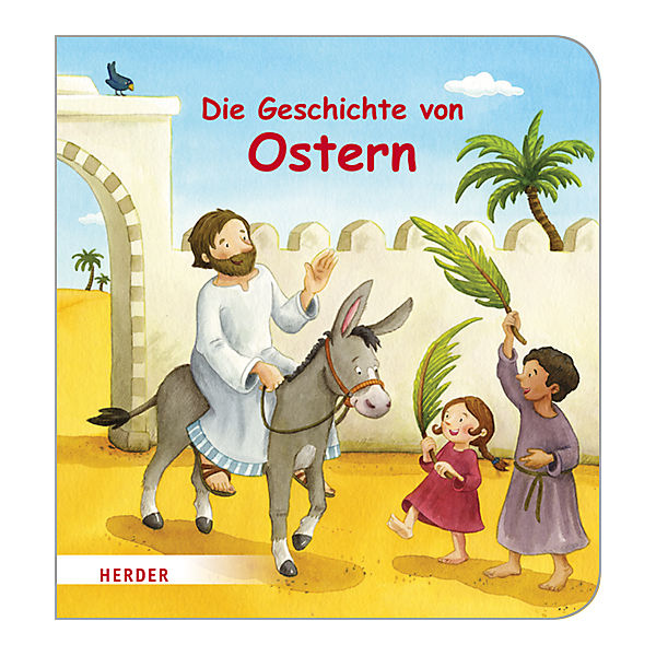 Die Geschichte von Ostern