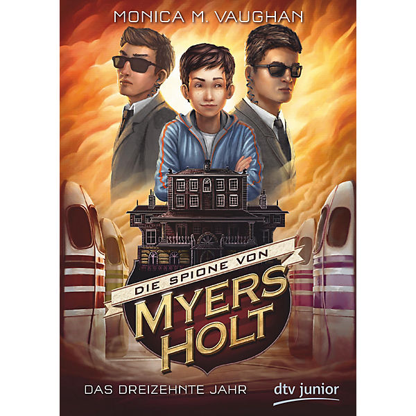 Die Spione von Myers Holt - Das dreizehnte Jahr