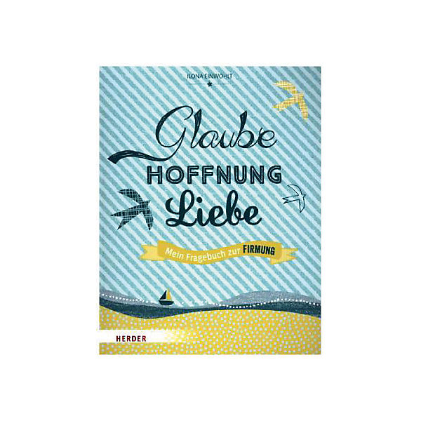 Glaube, Hoffnung, Liebe