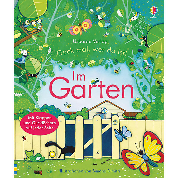 Guck mal, wer da ist! - Im Garten