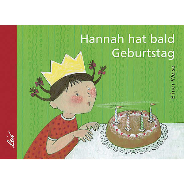 Hannah hat bald Geburtstag
