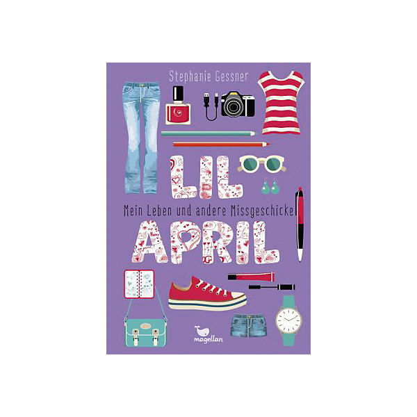 Lil April - Mein Leben und andere Missgeschicke