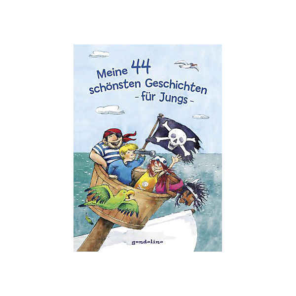 Meine 44 schönsten Geschichten - für Jungs