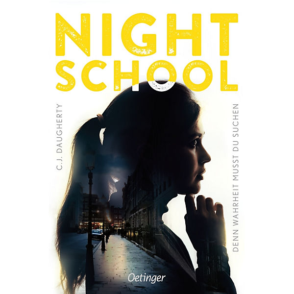 Night School - Denn Wahrheit musst du suchen