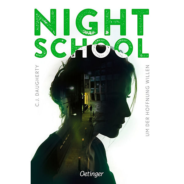 Night School. Um der Hoffnung willen