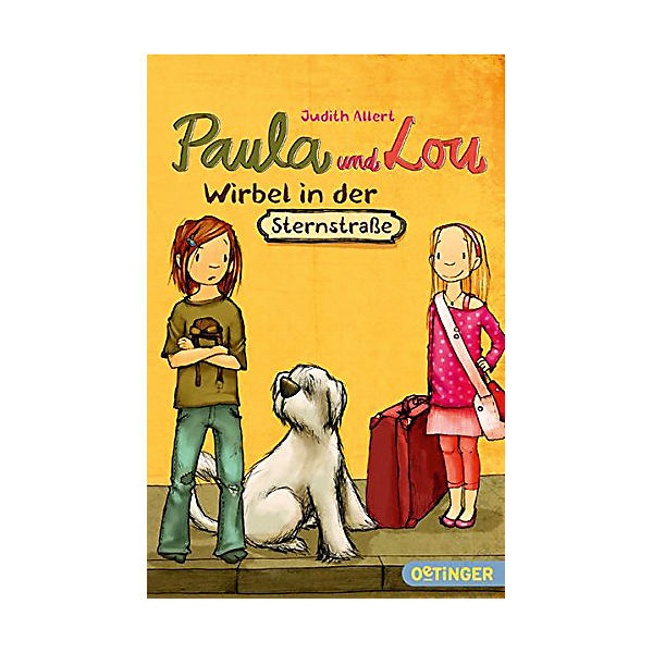 Paula und Lou: Wirbel in der Sternstraße