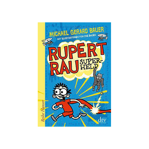 Rupert Rau - Superheld