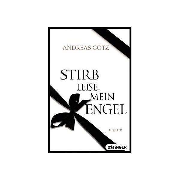 Stirb leise, mein Engel