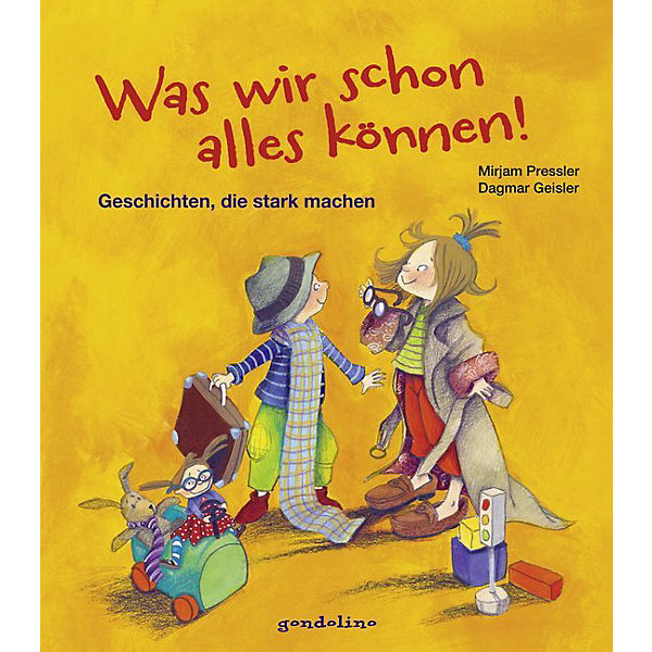 Was wir schon alles können! - Geschichten, die stark machen
