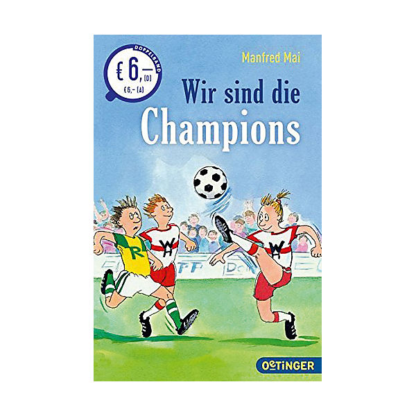 Wir sind die Champions