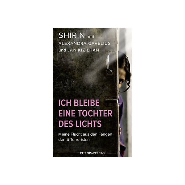 Ich bleibe eine Tochter des Lichts