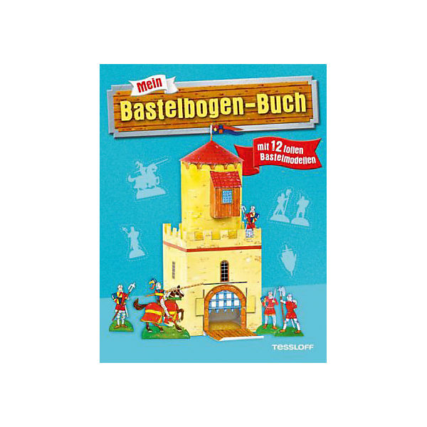 Mein Bastelbogen-Buch mit 12 tollen Bastelmodellen