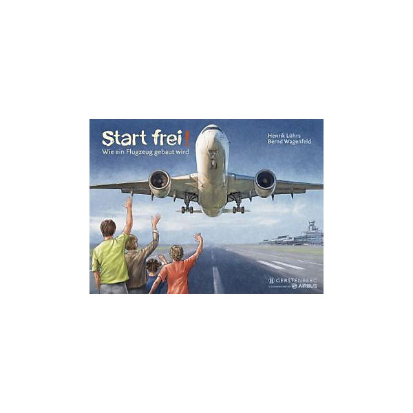 Start frei! Wie ein Flugzeug gebaut wird