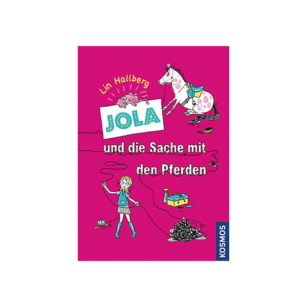 Jola und die Sache mit den Pferden