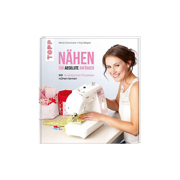 Nähen für absolute Anfänger