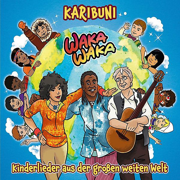 CD Karibuni - Waka Waka - Kinderlieder aus der großen weiten Welt