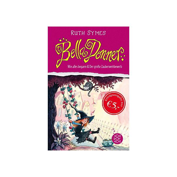 Bella Donner. Wie alles begann / Bella Donner und der große Zauberwettbewerb