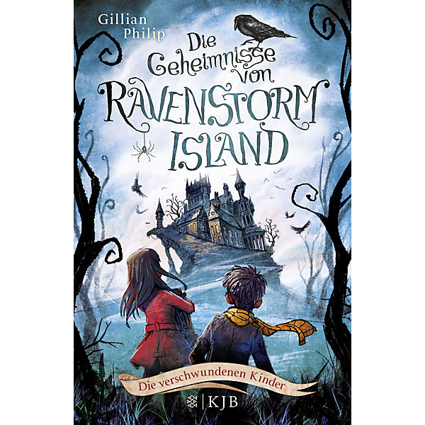 Die Geheimnisse von Ravenstorm Island: Die verschwundenen Kinder
