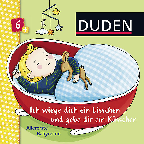 Duden Ich wiege dich ein bisschen und gebe dir ein Küsschen