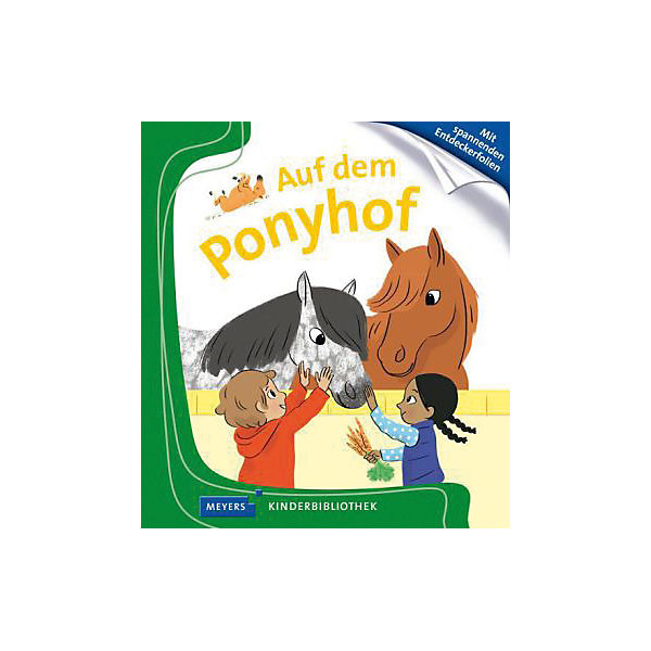 Meyers Kinderbibliothek: Auf dem Ponyhof