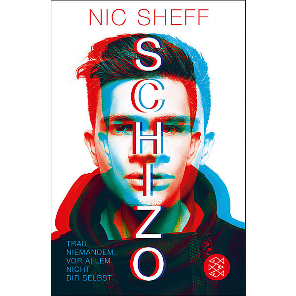 Schizo - Trau niemandemit Vor allem nicht dir selbst.