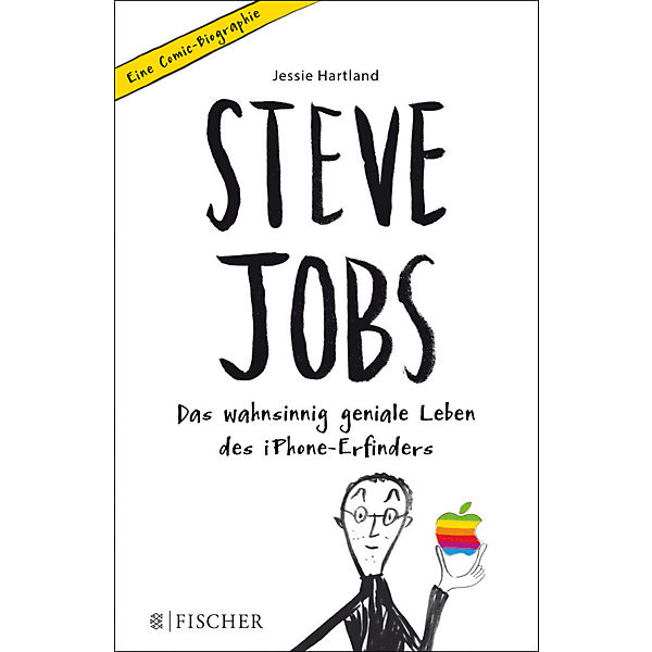 Steve Jobs - Das wahnsinnig geniale Leben des iPhone-Erfinders