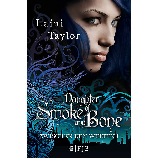 Zwischen den Welten: Daughter of Smoke and Bone